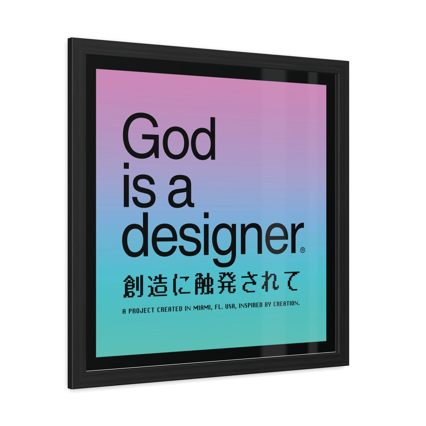 God is a Designer - Poster