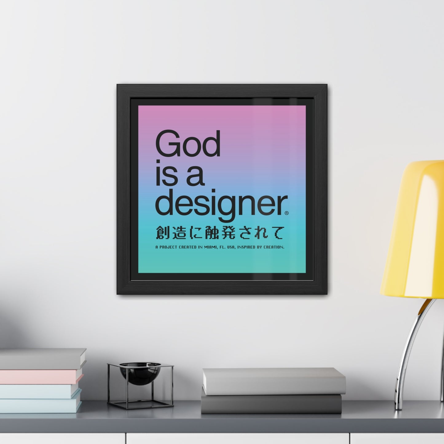 God is a Designer - Poster