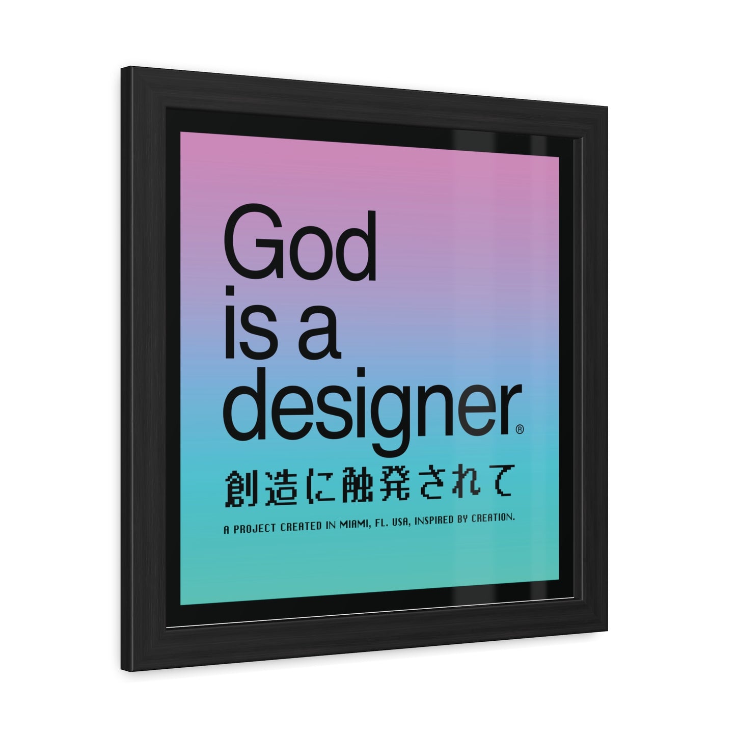 God is a Designer - Poster